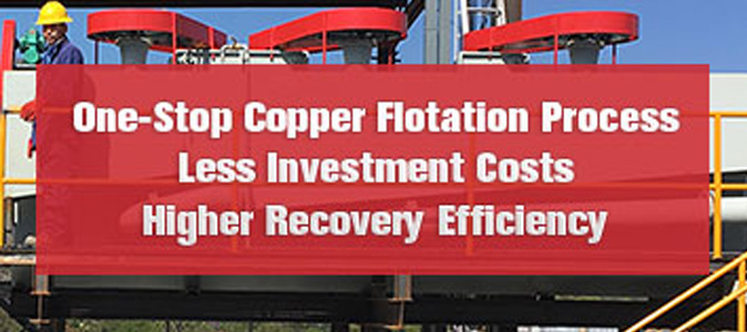 Xinhai Copper Flotation Process