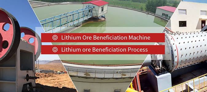 Lithium Ore Beneficiation Process