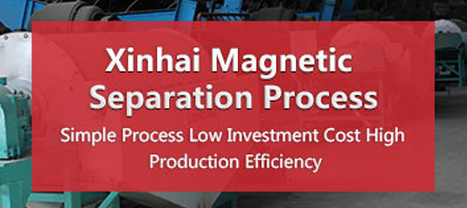 Xinhai Magnetic Separation Process